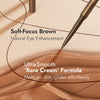 soft-focus brown; natural eye enhancement, ultra-smooth rare cream formula; melts on skin, glides effortlessly